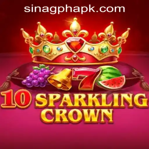 10SparklingCrown: Dive into the Glittering World of SINAGPH.com Casino