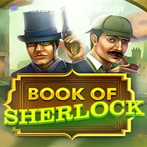 Exploring the Thrills of BookOfSherlock at SINAGPH.com Casino