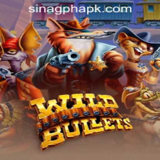 Discover the Exciting World of WildBullets at SINAGPH.com Casino